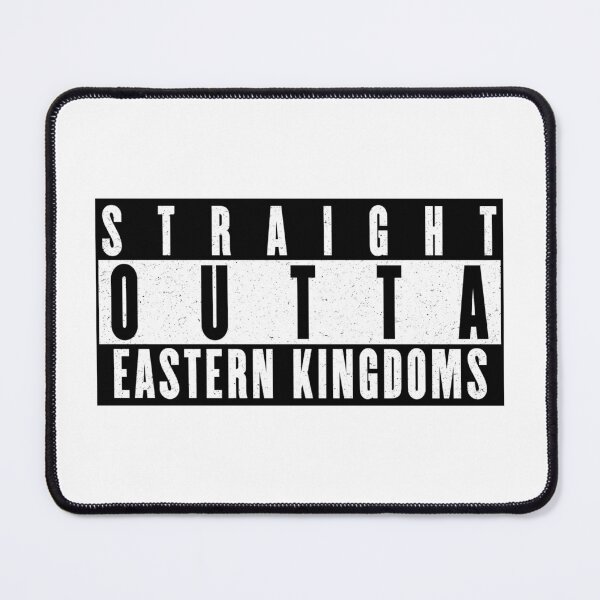 Item preview, Funny Warcraft Straight Outta Eastern Kingdoms Design designed and sold by jmtees6.