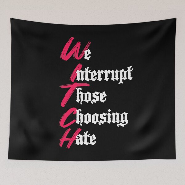 Item preview, We Interrupt Those Choosing Hate Witch designed and sold by BritySpear.