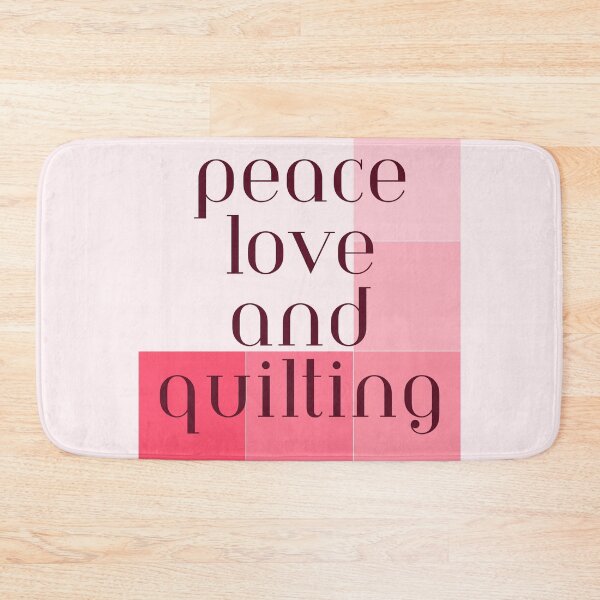 Item preview, Quilting, peace love and quilting - for the quilter designed and sold by NorthernSnappy.
