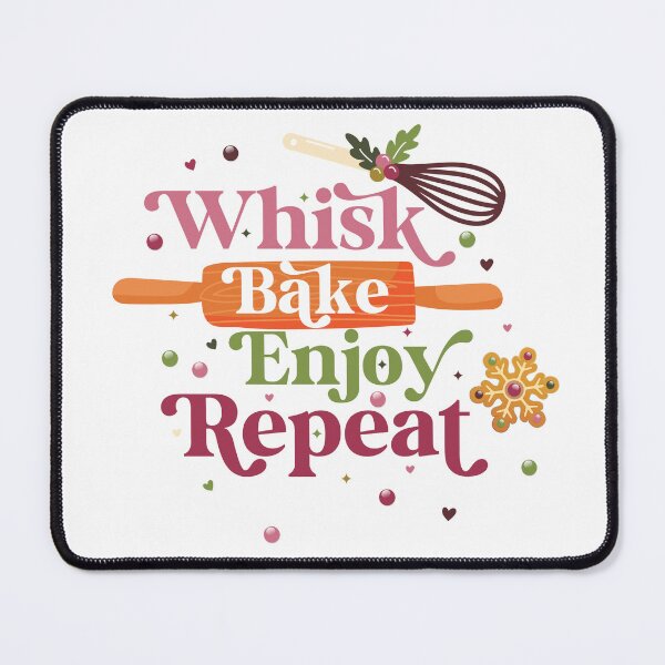 Item preview, Happy Holidays 28. The Recipe for Fun Whisk, Bake, Enjoy, Repeat designed and sold by amahechoamano.