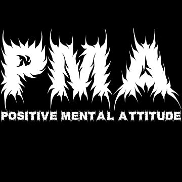 PMA Positive Mental Attitude Metal Hardcore Punk | Sticker