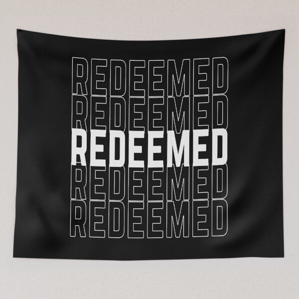 Item preview, Redeemed - White Repeating Text designed and sold by JDPrntz.