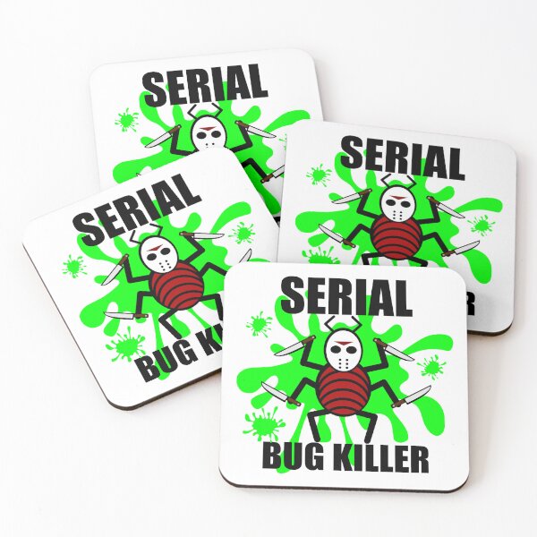 Item preview, Serial Bug Killer designed and sold by Jon-Dueck-Art.