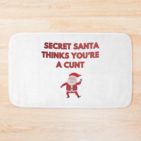 Item preview, Secret Santa Thinks You're a Cunt Christmas designed and sold by ThomasTrump.
