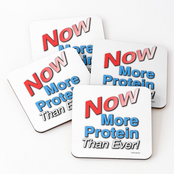 Item preview, NOW More Protein Than Ever! designed and sold by LaRoe Design.