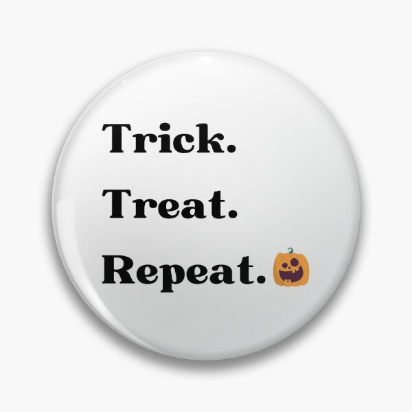 Item preview, Trick. Treat. Repeat. (Design for light colors.) designed and sold by caFUNated.