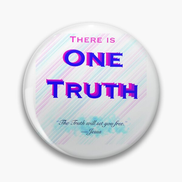 Item preview, One Truth designed and sold by Snuggleshark.
