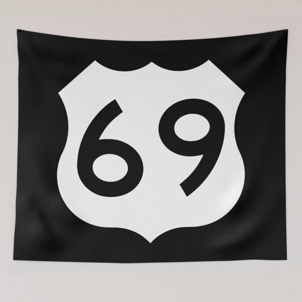 Item preview, Route 69 Realistic Highway Sign designed and sold by GreenGuyTees.