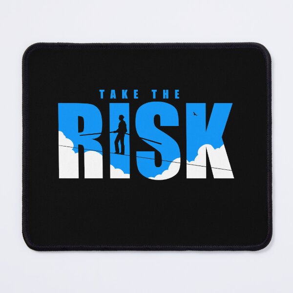 Item preview, Take The Risk designed and sold by Artsilhouette.