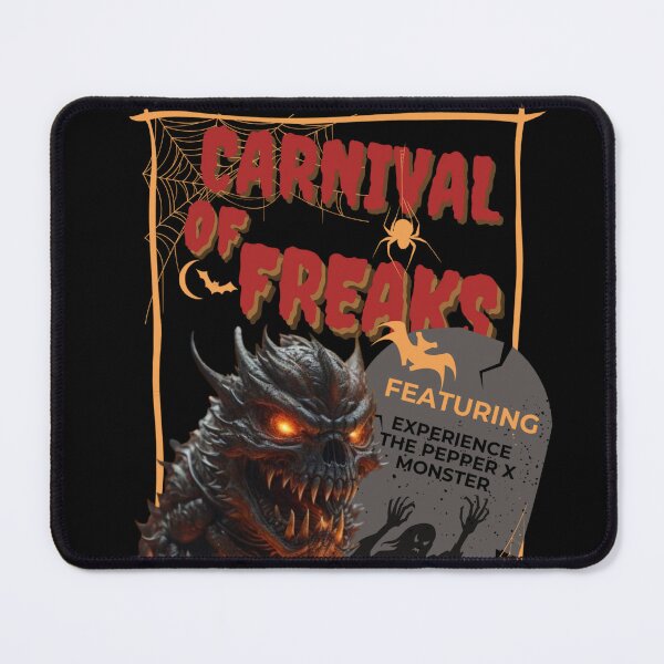 Item preview, Carnival of Freaks: Experience The Pepper X Monster designed and sold by THEVOICE-AI.