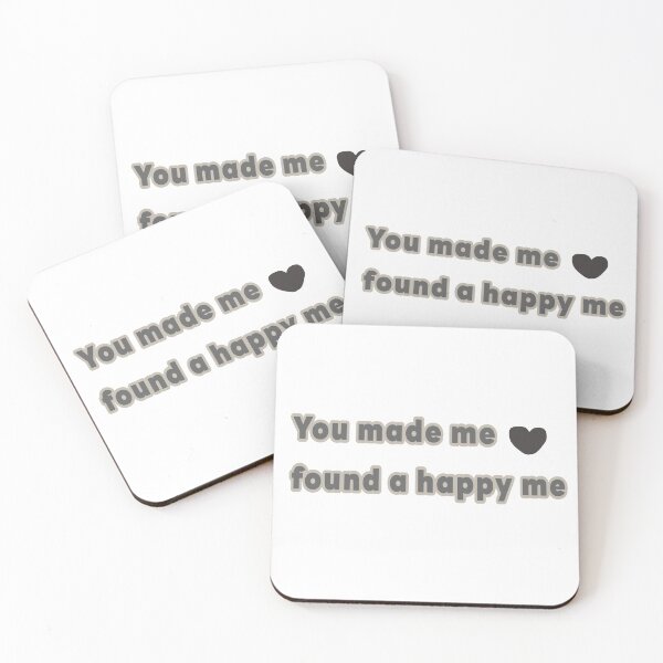 Item preview, You made me found a happy me designed and sold by Tiya92.