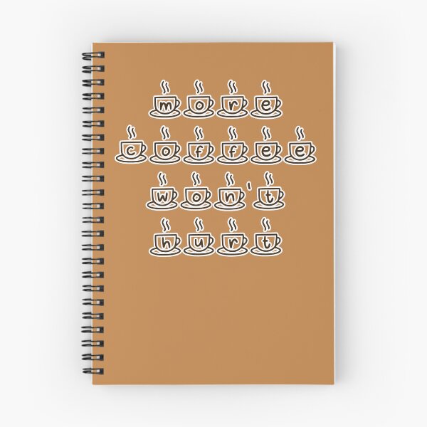 Item preview, More coffee won't hurt, brown letters in the shape of cups designed and sold by SplashTastic.