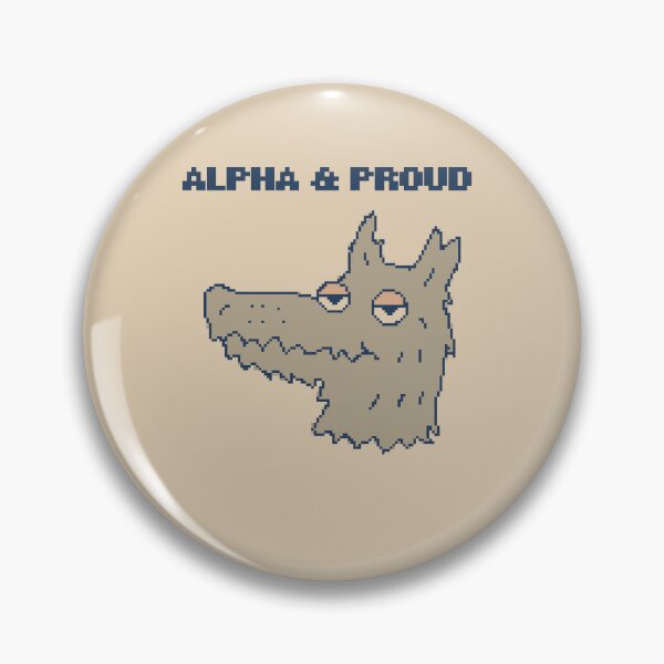Item preview, Alpha And Proud - Strong Proud Man Male Quote Saying Wolf Alpha Male designed and sold by pxlboy.