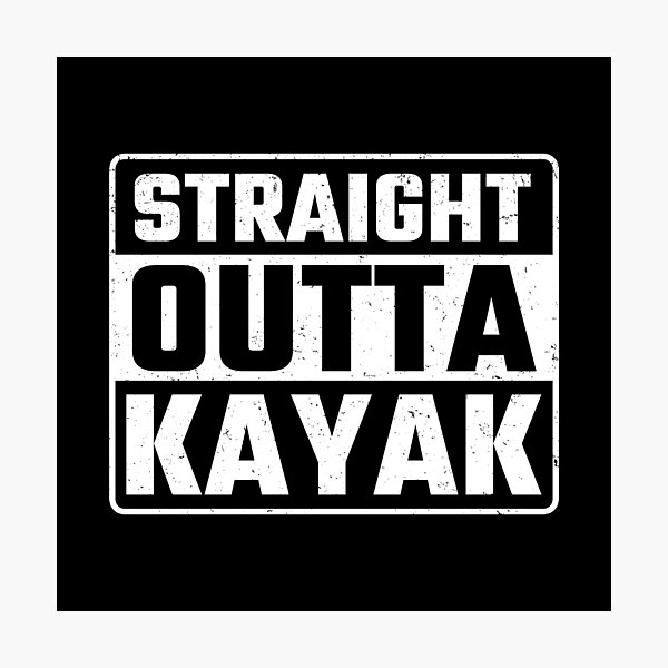 Item preview, funny kayak quote kayak quotes designed and sold by kiakuki.