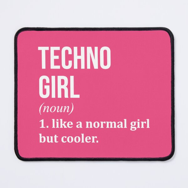Item preview, Techno Girl Definition Techno for Women designed and sold by XCIV.
