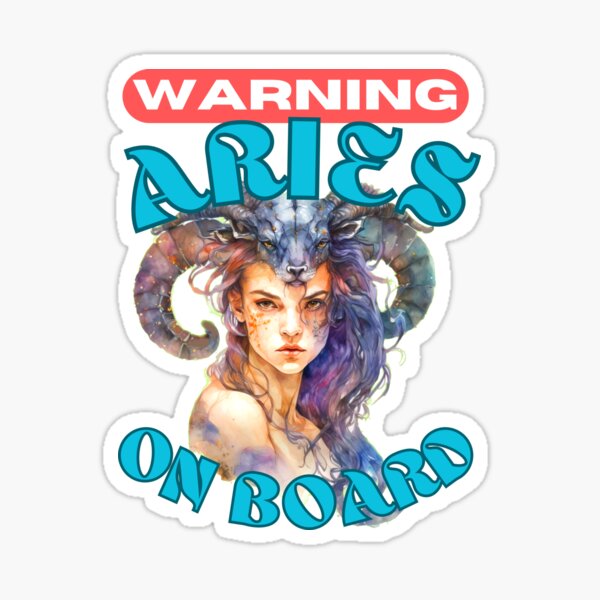 Item preview, Warning: Aries On Board. aries season designed and sold by ZodiacWonders.