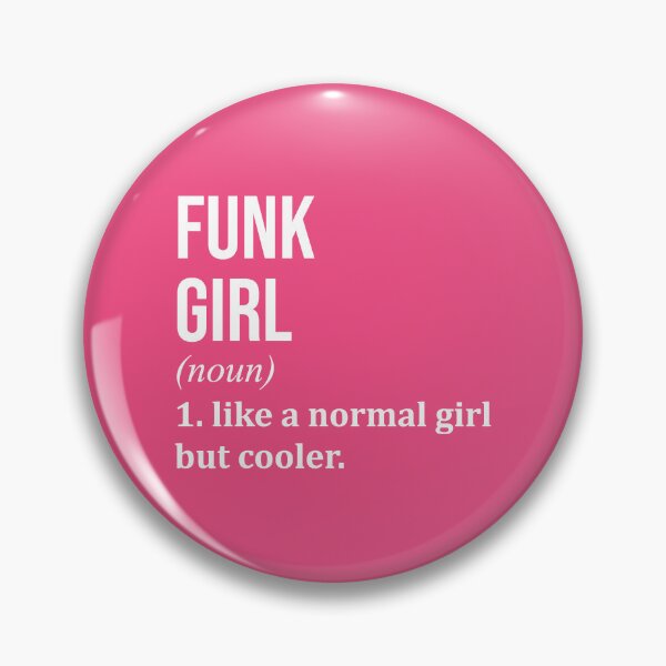 Item preview, Funk Girl Definition Funk for Women designed and sold by XCIV.