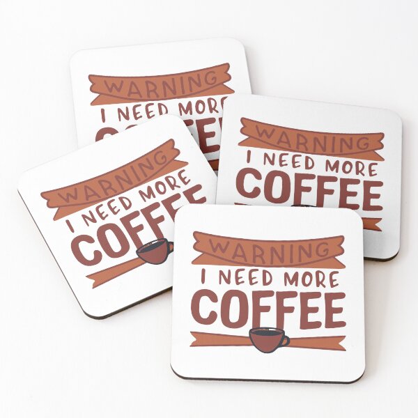 Item preview, Warning i need more Coffee designed and sold by DashBliss.