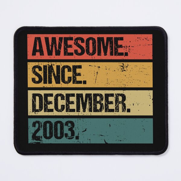 Item preview, Awesome Since December 2003 | Made In 2003 | Vintage December 2003 designed and sold by Christina-grich.
