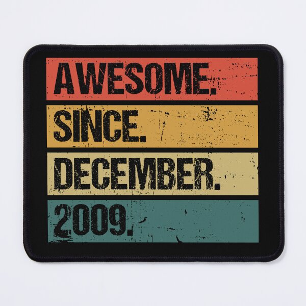 Item preview, Awesome Since December 2009 | Made In 2009 | Vintage December 2009 designed and sold by Christina-grich.