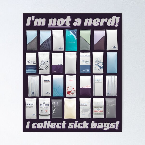Item preview, I'm NOT a nerd! I COLLECT SICK BAGS! designed and sold by SolidEarthArt.