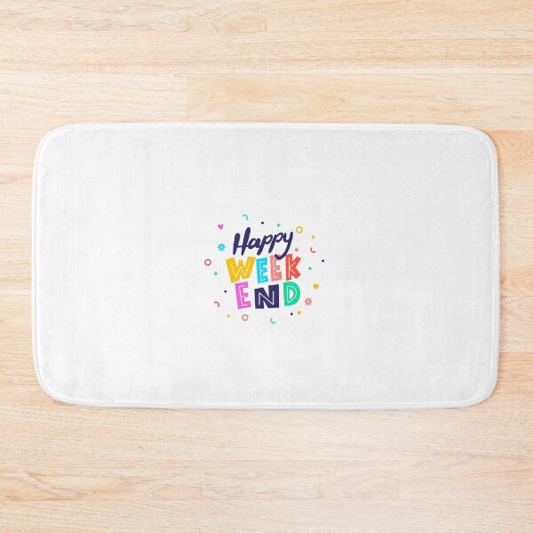 Item preview, happy week end designed and sold by sbrstore.