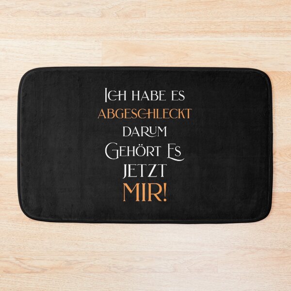Item preview, I licked it..., design with a funny saying in German designed and sold by Pflugart.
