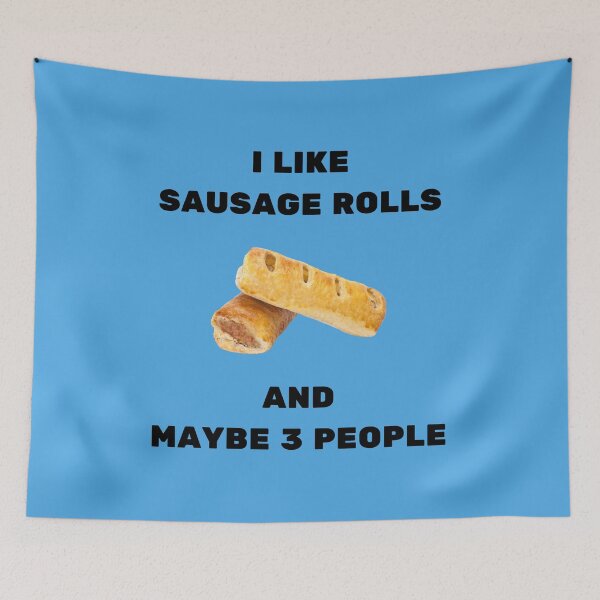 Item preview, I LIKE SAUSAGE ROLLS AND MAYBE 3 PEOPLE Black Writing designed and sold by usernamenaijan.
