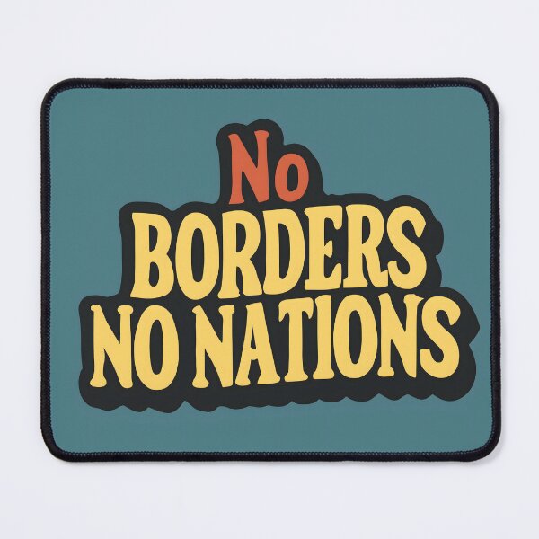 Item preview, No Borders No Nations No Masters designed and sold by ColorsoftNature.