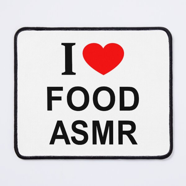 Item preview, I ❤️ FOOD ASMR I LOVE FOOD ASMR I HEART FOOD ASMR designed and sold by usernamenaijan.