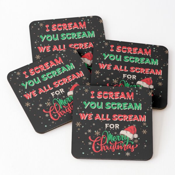 Item preview, I Scream, You Scream, We All Scream for Merry christmas designed and sold by Glamorii22.