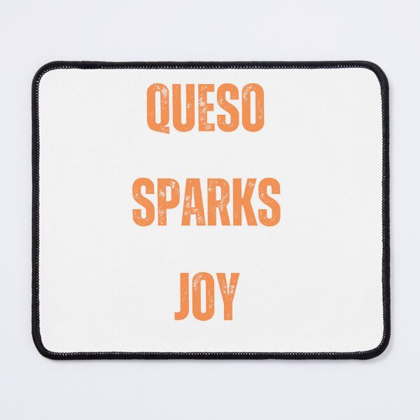 Item preview, queso sparks joy designed and sold by AngelArtss.
