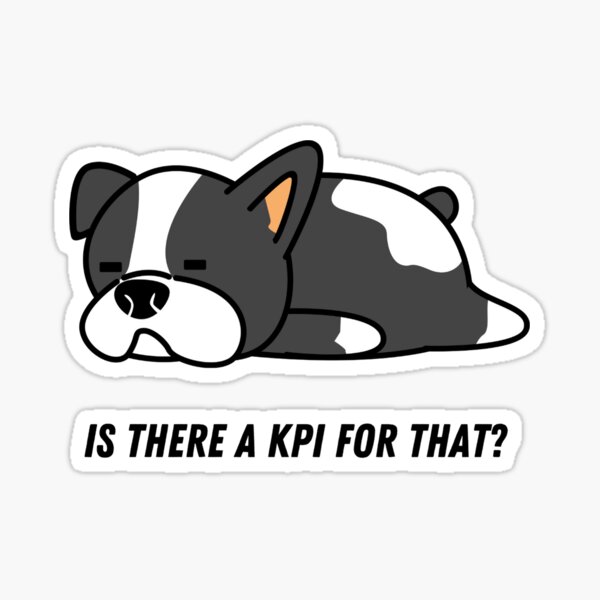Item preview, is there a KPI for that? Stickers designed and sold by A4M3D  ⭐⭐⭐.
