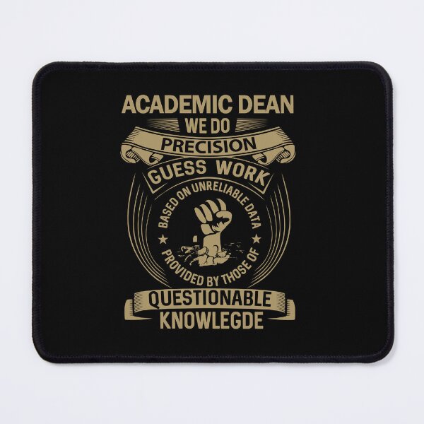 Item preview, Academic Dean designed and sold by MiraclePitts.