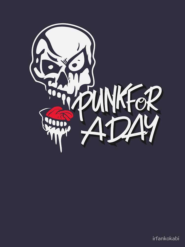 Punk for a Day Day (October 25th)