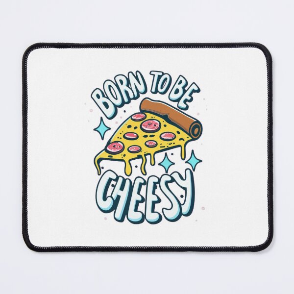 Item preview, born to be cheesy designed and sold by PintSizedPixel.