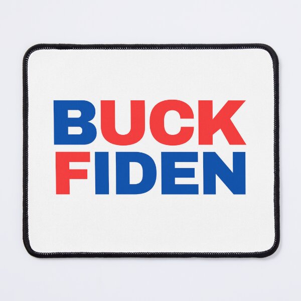 Item preview, Buck Fiden, Fuck Biden designed and sold by Zentropik.
