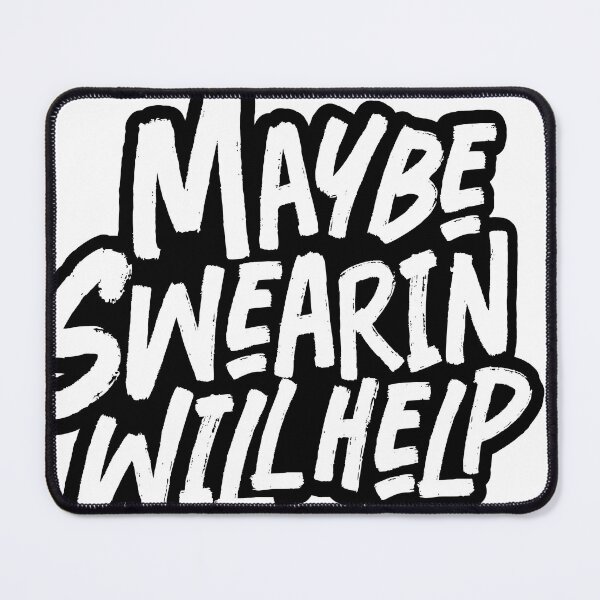 Item preview, Maybe Swearin will help designed and sold by Studio CB.