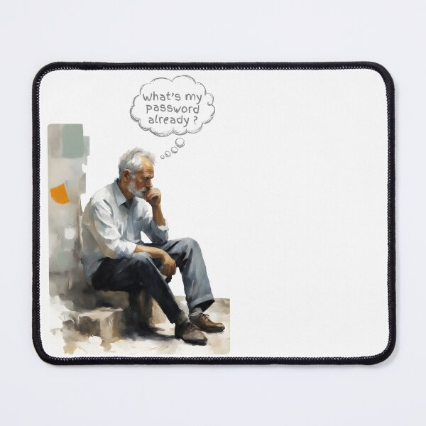 Item preview, Funny Forgot Password Design designed and sold by StickyBastardz.
