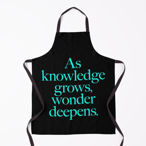 Item preview, As knowledge grows, wonder deepens. v.7 designed and sold by x1brett.