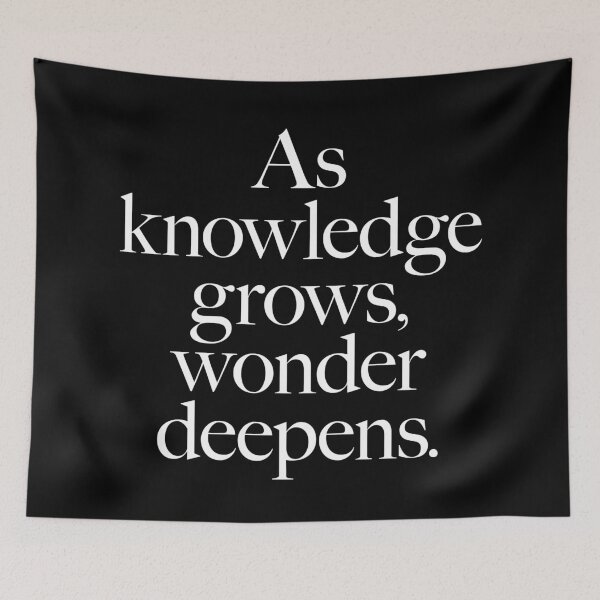 Item preview, As knowledge grows, wonder deepens. v.9 designed and sold by x1brett.