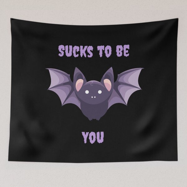 Item preview, Sucks to be you designed and sold by BubonicCowboy.