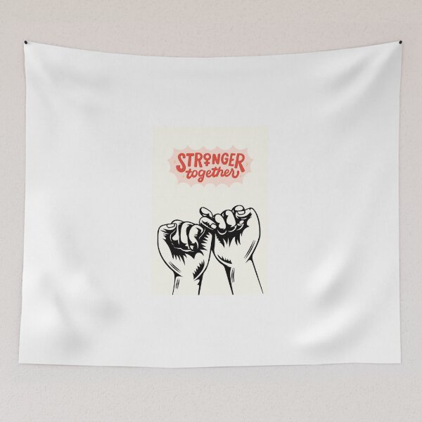 Item preview, Stronger together designed and sold by Thedigital91.