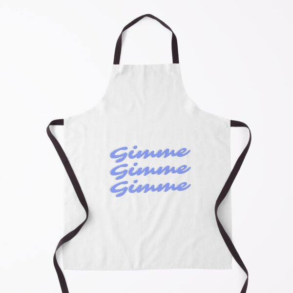 Item preview, GIMME GIMME GIMME designed and sold by AnaLuMartinez.