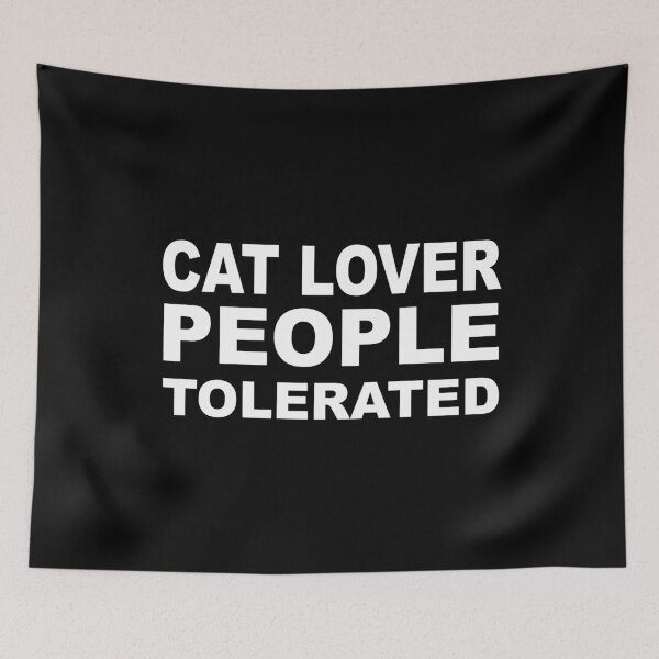 Item preview, Cat Lover People Tolerated designed and sold by Scat the cat.