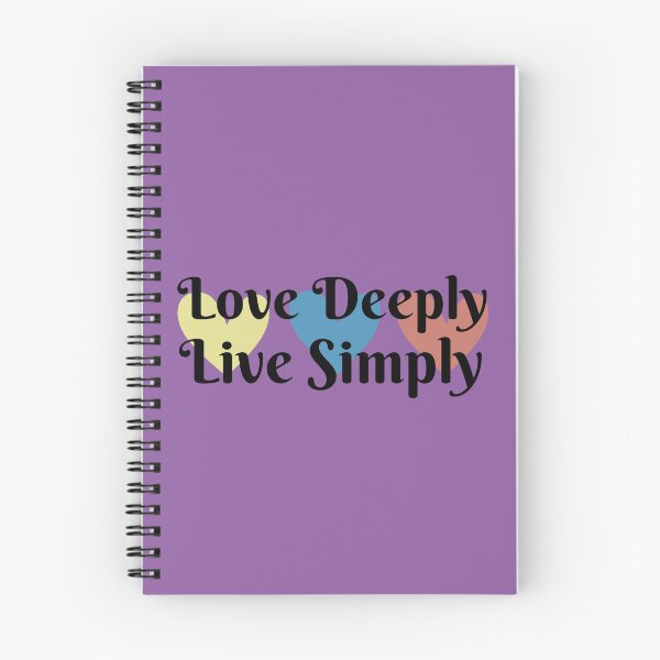 Item preview, Love Deeply, Live Simply  designed and sold by Inklinggraphics.