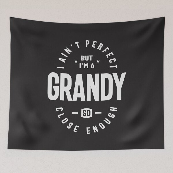 Item preview, I Ain't Perfect But I'm a Grandy Funny Grandpa designed and sold by cidolopez.