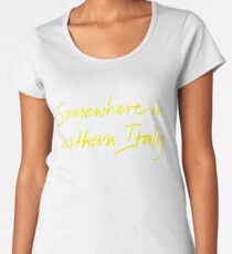 Irgendwo in Norditalien Frauen Premium T-Shirts