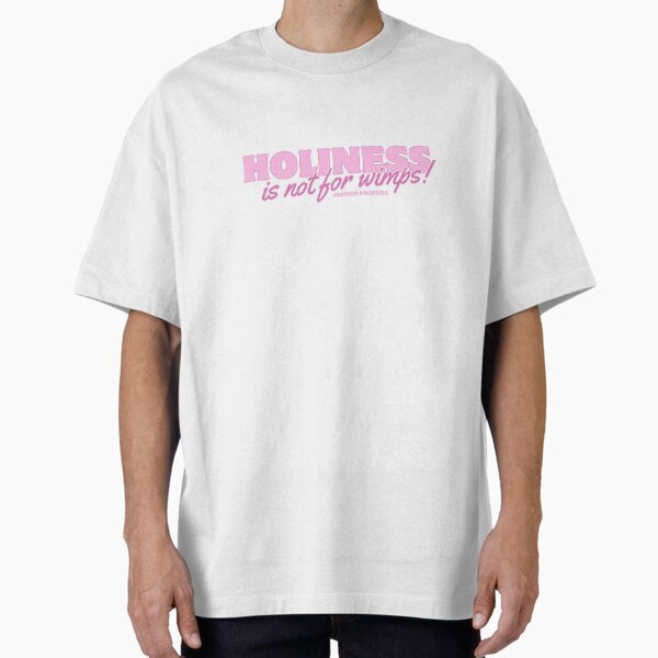 Item preview, Holiness is Not For Wimps - Pink designed and sold by jggsoccer.