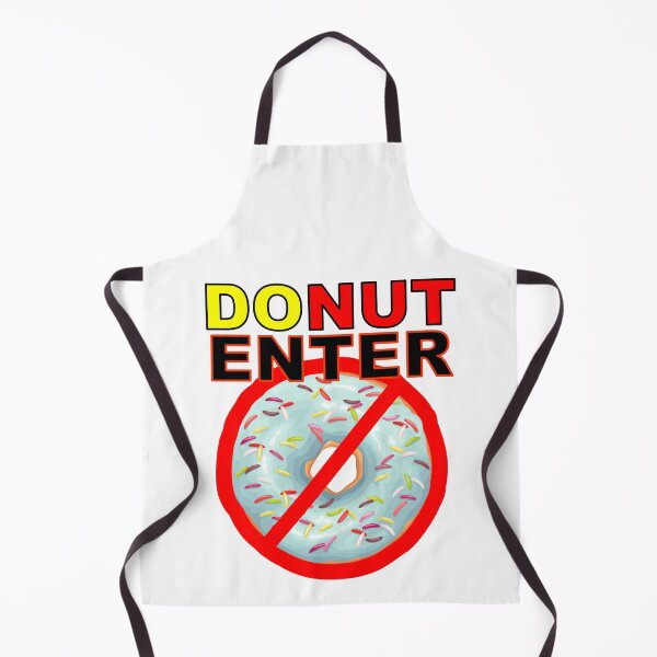 Item preview, Do Not Enter funny sweet delicious donut doughnut DO NOT play-on-words t-shirts! designed and sold by Everyday365.